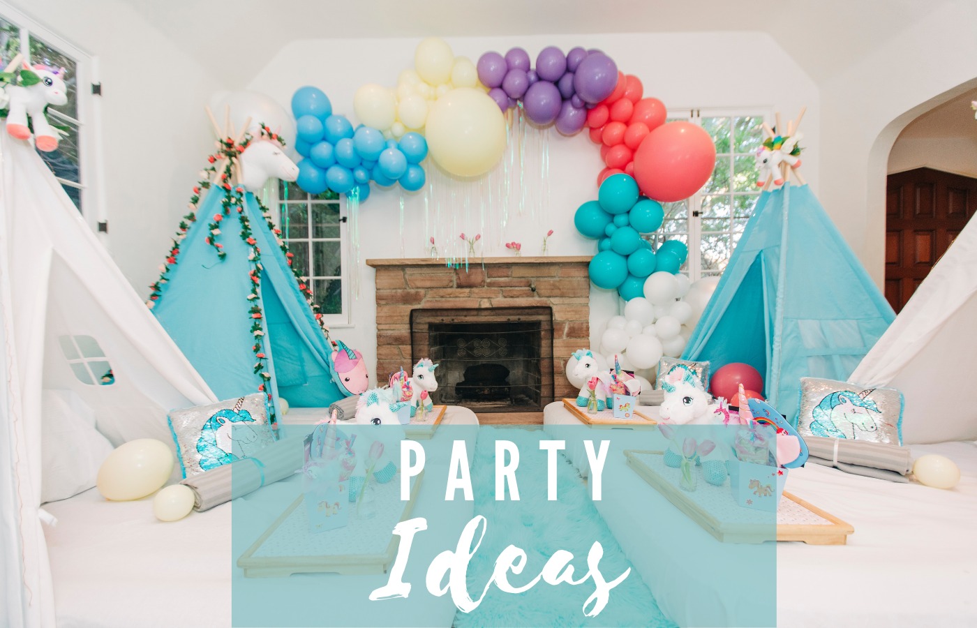 Party Ideas